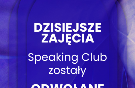 Speaking Club 04.05 - odwołane